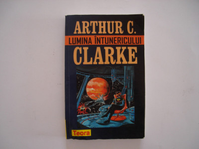 Lumina intunericului - Arthur C. Clarke foto