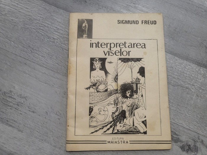 Interpretarea viselor de Sigmund Freud
