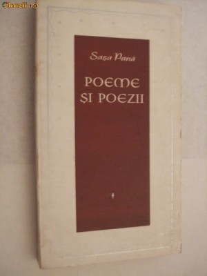 SASA PANA - POEME SI POEZII - 1965 1966, 250 p.; tirej: 3090 ex. foto