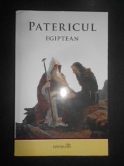Patericul Egiptean ce cuprinde cuvinte folositoare ale sfintilor batrani (2014) foto