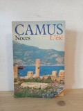 Albert Camus - Noces suivi de L&#039;ete