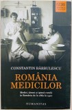 Romania medicilor - Constantin Barbulescu