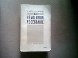 La Revolution Necessaire R. Aron, Franceza, Istorie, Bernard Grasset 1993, Carte Veche