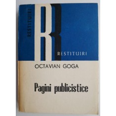 Pagini publicistice &ndash; Octavian Goga