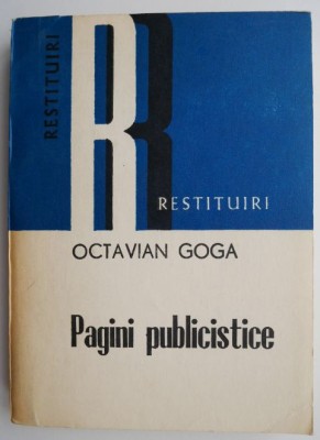 Pagini publicistice &amp;ndash; Octavian Goga foto
