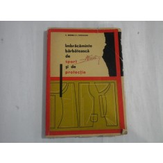 IMBRACAMINTE BARBATEASCA DE SPORT SI DE PROTECTIE - C. SEGHES, I. COVALCIUC
