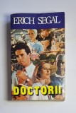 Doctorii &ndash; Aut. Erich Segal, Trad. Mariana Țăranu; Ileana Toma, Ed. Medicală