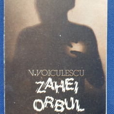 V. Voiculescu, Zahei Orbul, ed Dacia, 1986