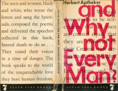 Title And why not every man? : the story of the fight against Negro slavery