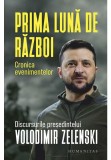 Cumpara ieftin Prima luna de razboi. Cronica evenimentelor, Humanitas