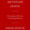 The Dictionary People: The Unsung Heroes Who Created the Oxford English Dictionary