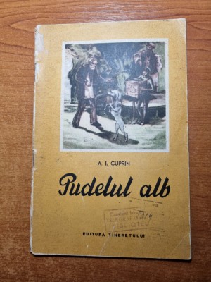 carte pentru copii - pudelul alb - din anul 1953 foto