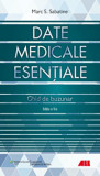 Date medicale esentiale - Ghid de buzunar/Marc S. Sabatine, ALL