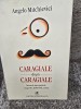 Caragiale dupa Caragiale - Angelo Mitchievici cu o dedicatie pentru Geta si Gabriel Dimisianu