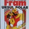 FRAM, URSUL POLAR-CEZAR PETRESCU-272622