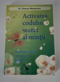 Darren Weissman Activaeea codului secret al mintii