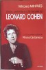 Viata, Patimile si Cantecele lui Leonard Cohen - Mircea Mihaies, Polirom, 2005, Hardcover