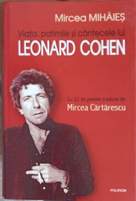 VIATA, PATIMILE SI CANTECELE LUI LEONARD COHEN-MIRCEA MIHAIES-222636 foto