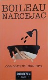 Cea care nu mai era - Boileau Narcejac