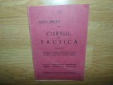 SUPLIMENT LA CURSUL DE TACTICA VOL.I-II ANUL 1938