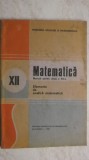 Nicu Boboc, Ion Colojoara - Matematica. Elemente de analiza matematica. Manual