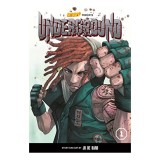 Underground, Volume 1