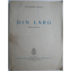 Din larg (Poeme postume) &ndash; Octavian Goga