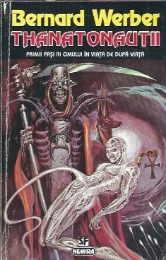 Thanatonautii - Bernard Werber foto