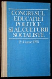 Congresul educaţiei politice şi al culturii socialiste - 2-4 iunie 1976