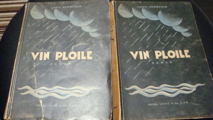 Louis Bromfield - Vin ploile - 2 volume - interbelica