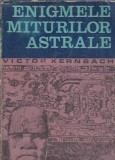 Enigmele Miturilor Astrale - Victor Kernbach, Carte Editie Veche Albatros 1970 Literatura Clasica