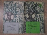 Istoria lui Mihai Viteazul Vol. 1-2, Nicolae Iorga, 1992, Universitas, Carte Istorie