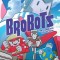 Brobots: The Complete Collection