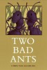 Two Bad Ants, Carte in engleza, Autor Chris Van Allsburg