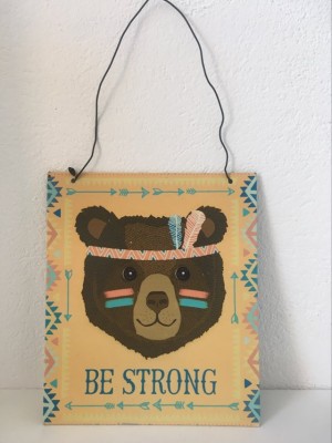 * Placuta tabla cu urs - BE STRONG, 16,5 x 14 cm foto