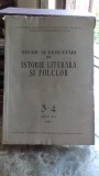 STUDII SI CERCETARI DE ISTORIE LITERARA SI FOLCLOR NR. 3-4/1963