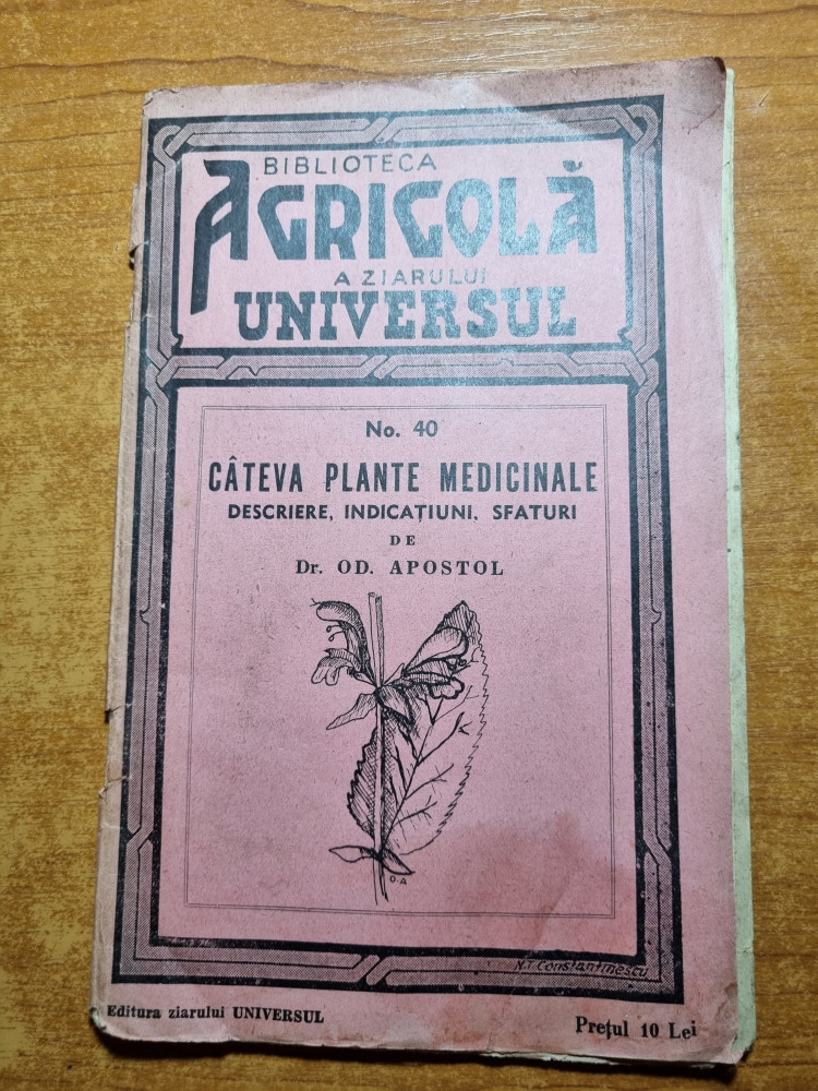 Biblioteca agricola a ziarului universul-cateva plante medicinale -din anul  1935 | Okazii.ro