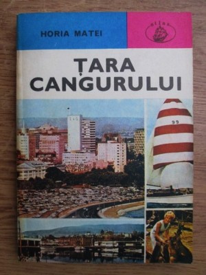 Horia Matei - Tara cangurului (1980) foto