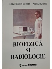 Maria Cornelia Nencescu - Biofizica si radiologie foto
