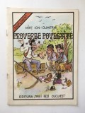 Proverbe povestite - Mirt Ion-Dumitra, Ed. Trei iezi cucuieti, Bucuresti, 1991