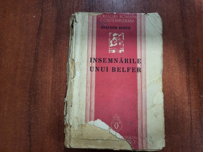 Insemnarile unui Belfer de Joachim Botez foto