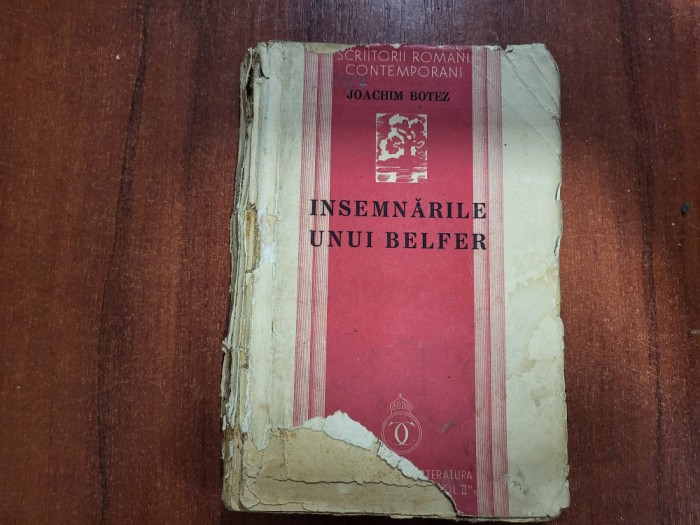 Insemnarile unui Belfer de Joachim Botez