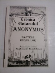 CRONICA NOTARULUI ANONYMUS - PAUL LAZAR TONCIULESCU foto