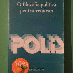 O filozofie politică pentru cetățean - Pierre Manent