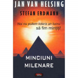 Minciuni milenare - Jan van Helsing Stefan Erdmann, 2009, Antet