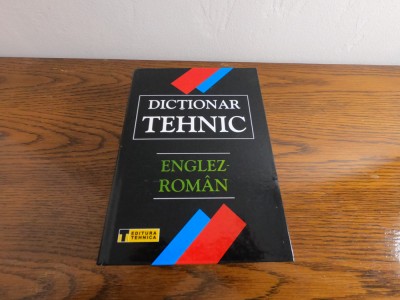 Dicționar Tehnic Englez-Rom&amp;acirc;n foto