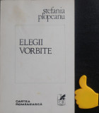Elegii Vorbite Stefania Plopeanu