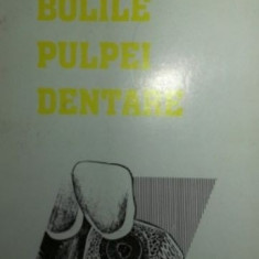 Bolile pulpei dentare Constantin Andreescu