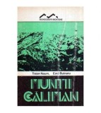 Traian Naum, Emil Butnaru - Muntii Caliman - 108719