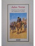 Jules Verne - Uimitoarele peripetii ale jupanului Antifer (Editia: 2010)